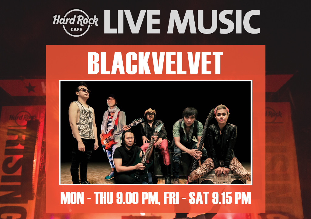BLACK VELVET LIVE! EVERY NIGHT @ HARD ROCK CAFE PATTAYA BLACK VELVET LIVE! EVERY NIGHT @ HARD ROCK CAFE PATTAYA