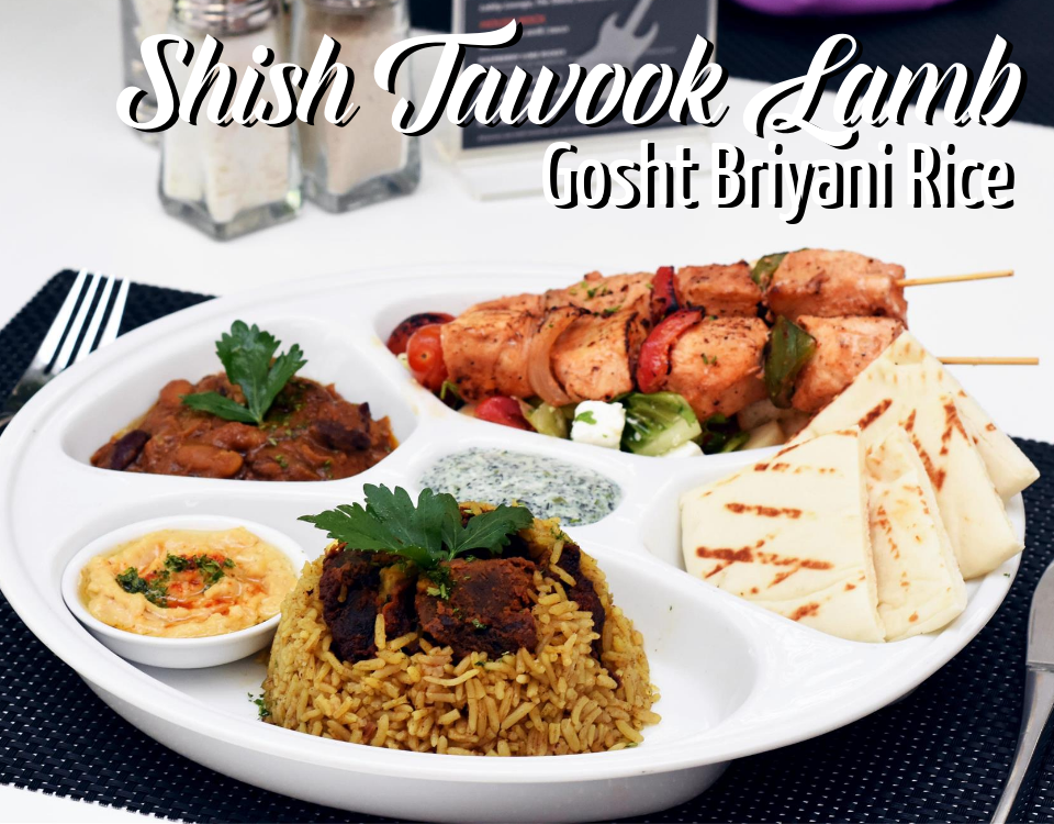 Shish Tawook Lamb Gosht Briyani Rice